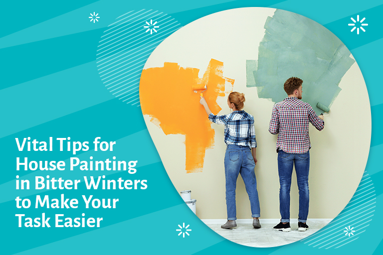 Vital Tips for House Painting During Bitter Winter